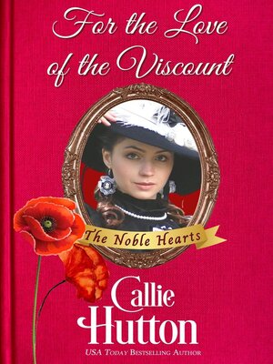 cover image of For the Love of the Viscount